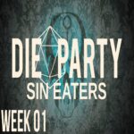 Die Party: Sin Eaters