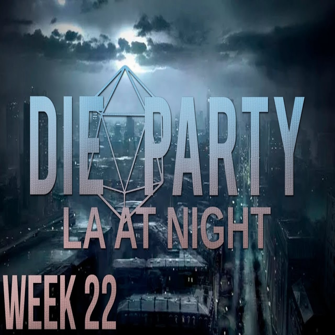22 – LA at Night: Come down to the coast, well have a few laughs! episode artwork